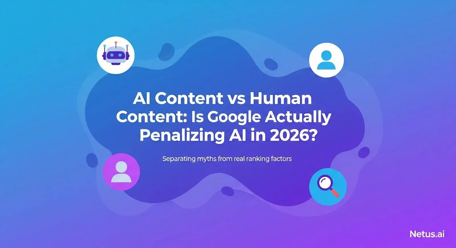 AI content vs human content: Is Google actually penalizing AI in 2026?