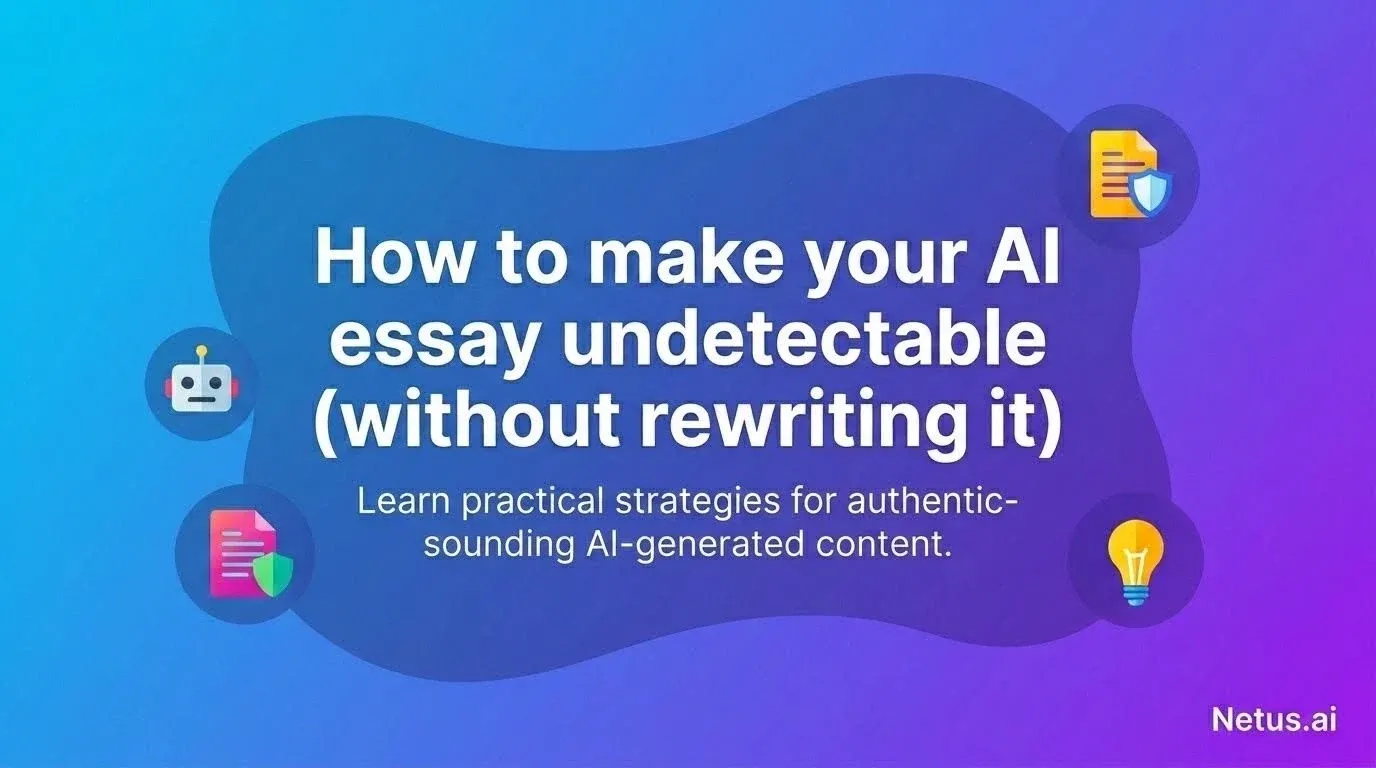How to make your AI essay undetectable" is written, and images of a bulb, a shield, and a robot are shown.