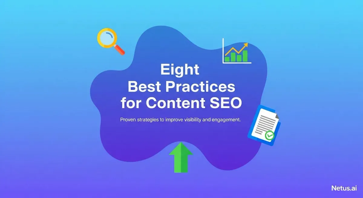 Eight best practices for content SEO, NetusAI