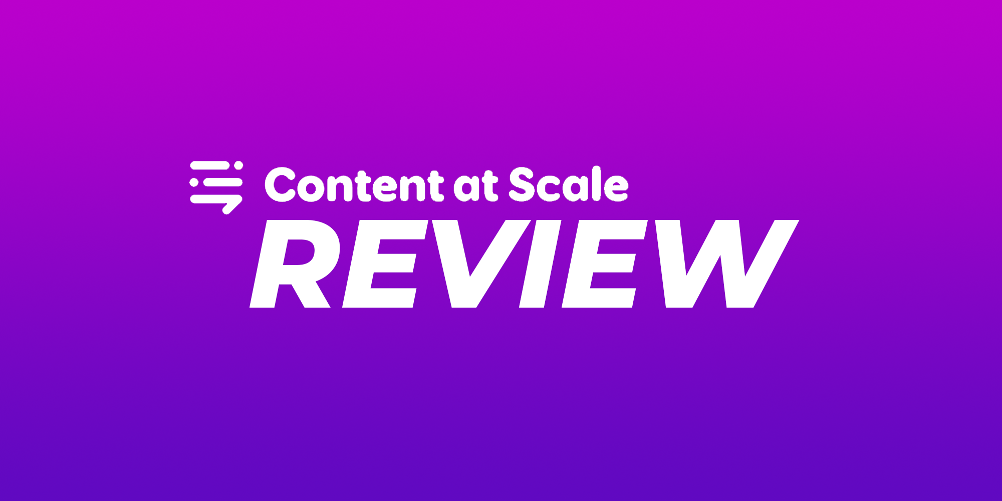 Content at Scale Review: How Good Are it Products?