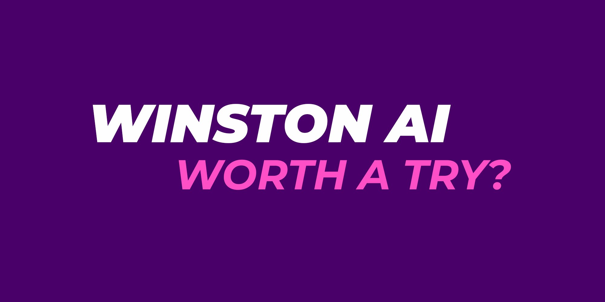 Winston AI Detector Review Is it Reliable