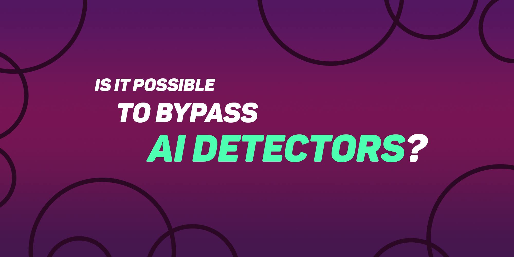 ai for writing undetectable ai