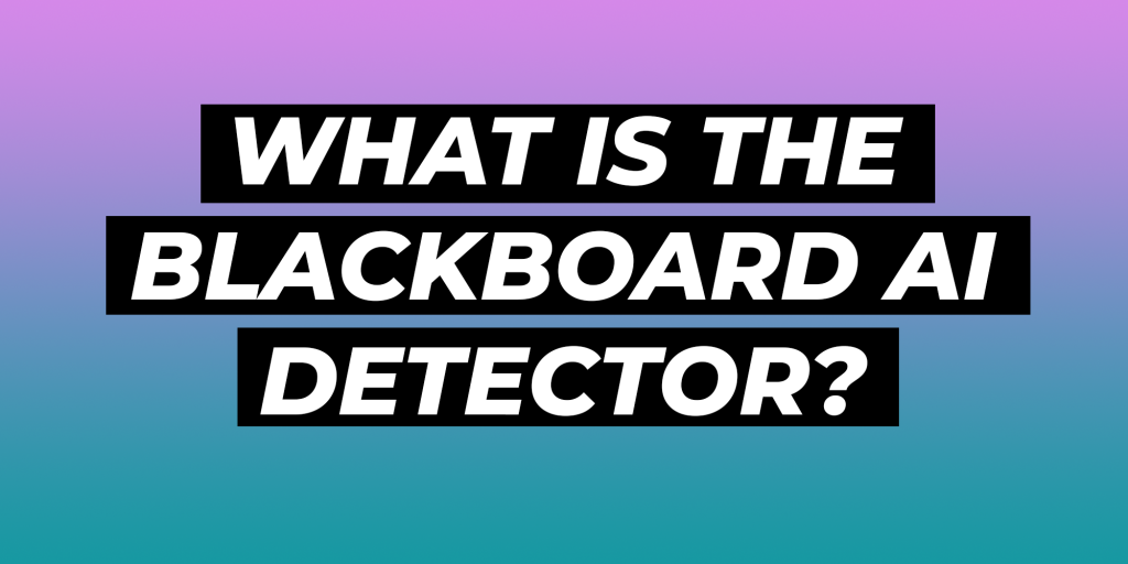 blackboard safeassign ai detection