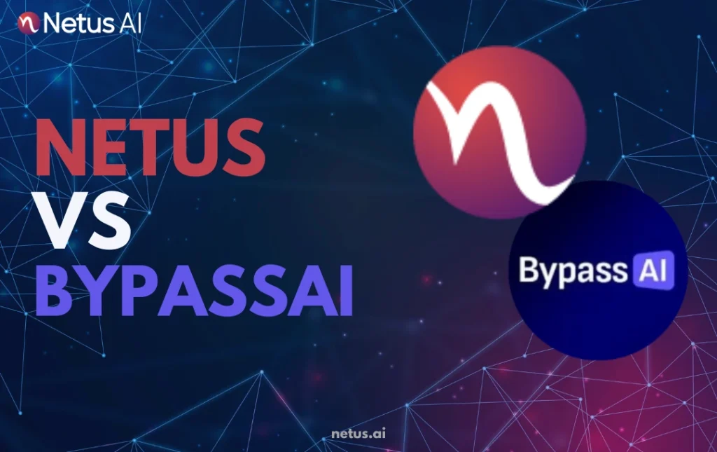 Netus vs. BypassAI
