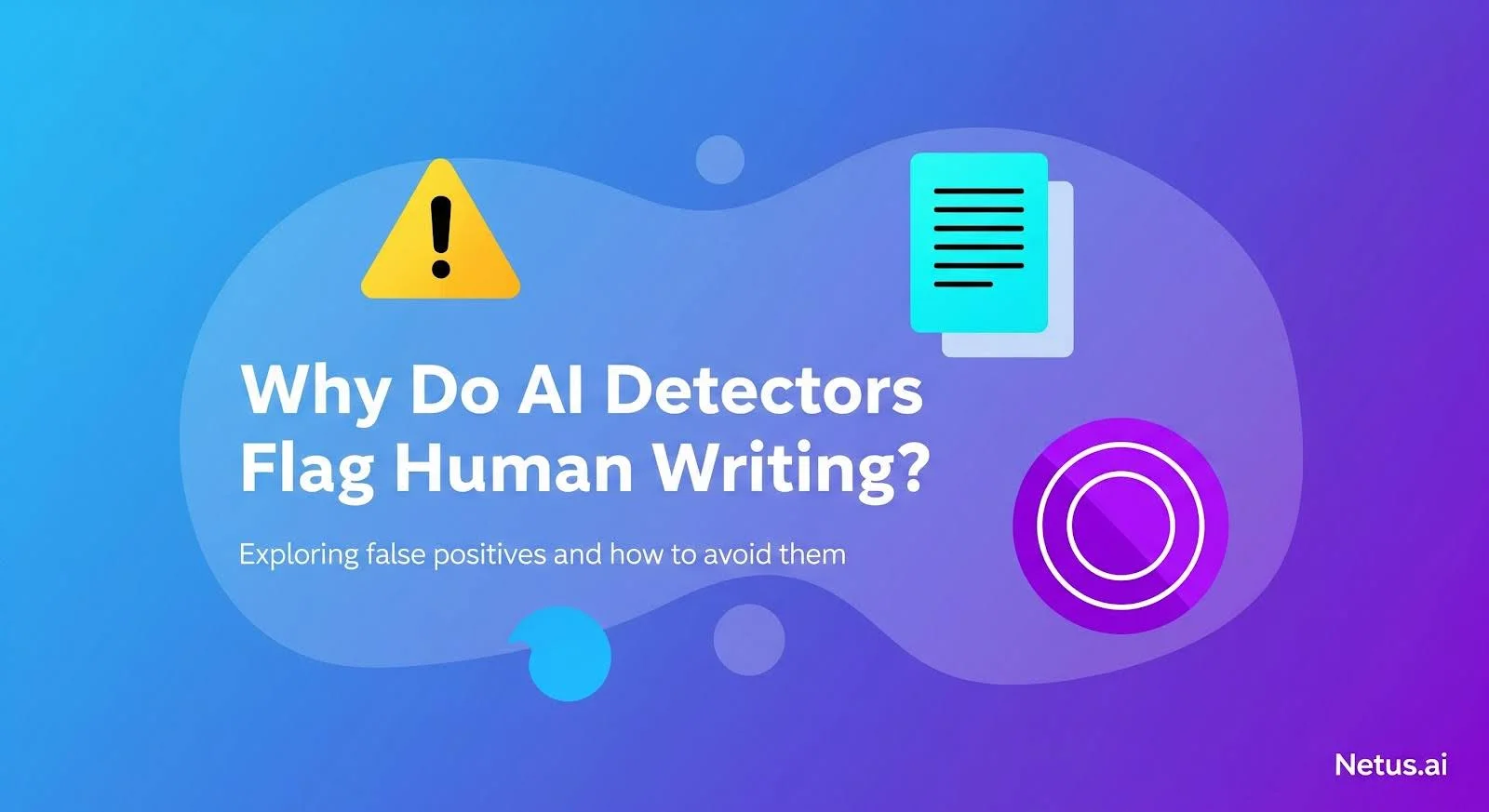 How to Make Your AI Content Look 100% Human, NetusAI