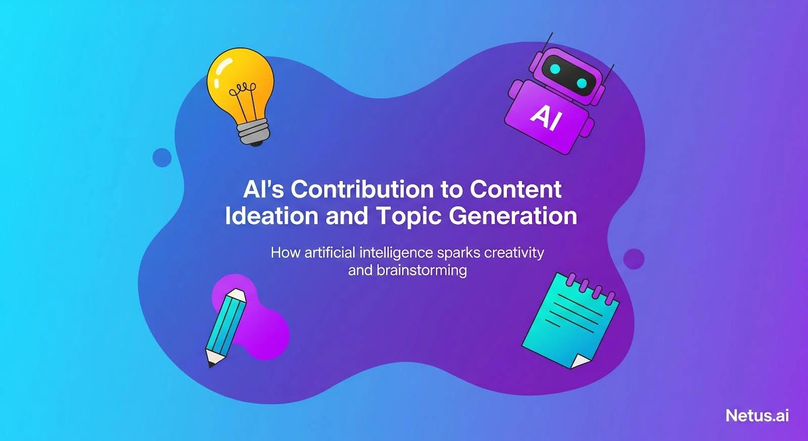 AI's contribution to content ideation and topic generation