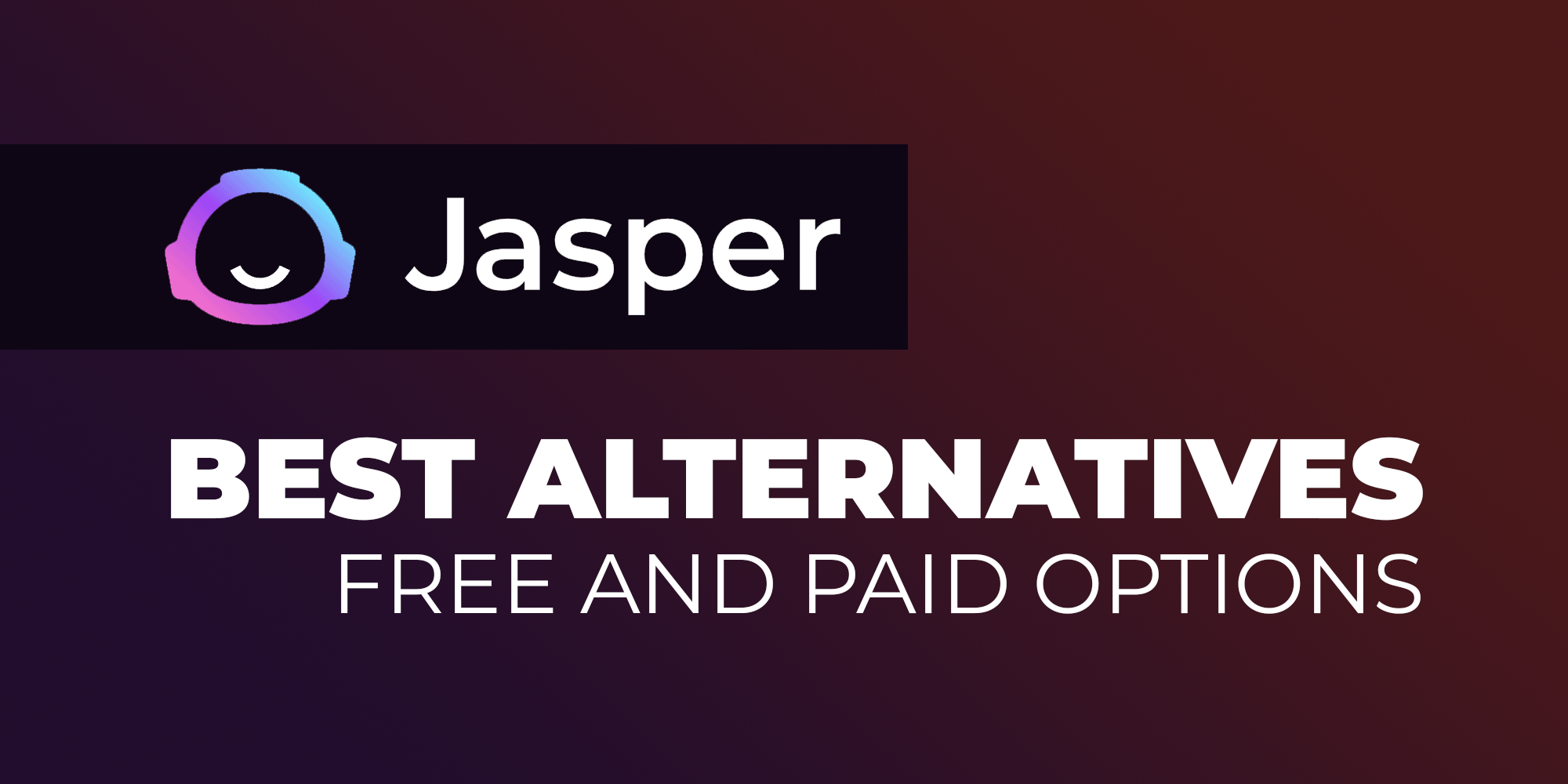 jasper ai free alternatives