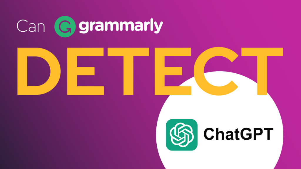 Can Grammarly Detect Chat Gpt