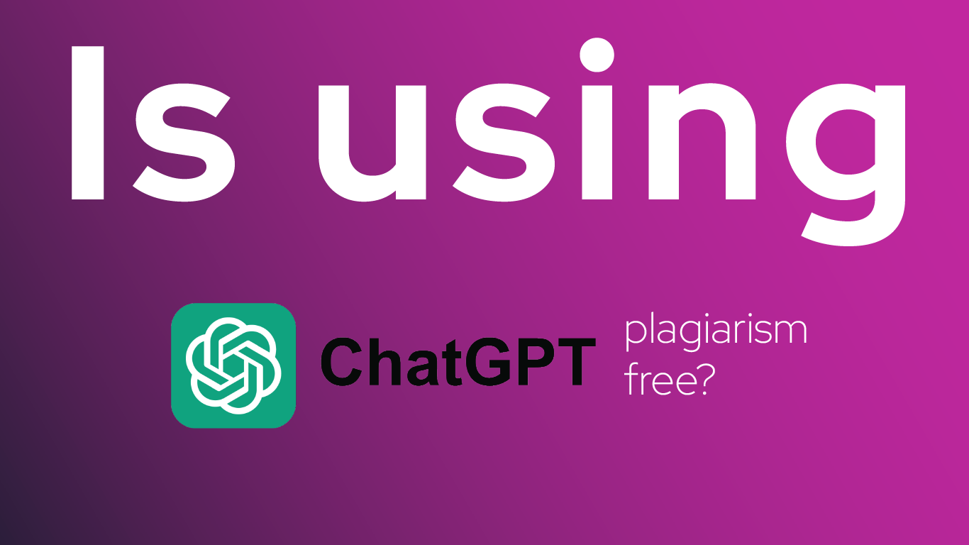 Is Chatgpt Plagiarism Free