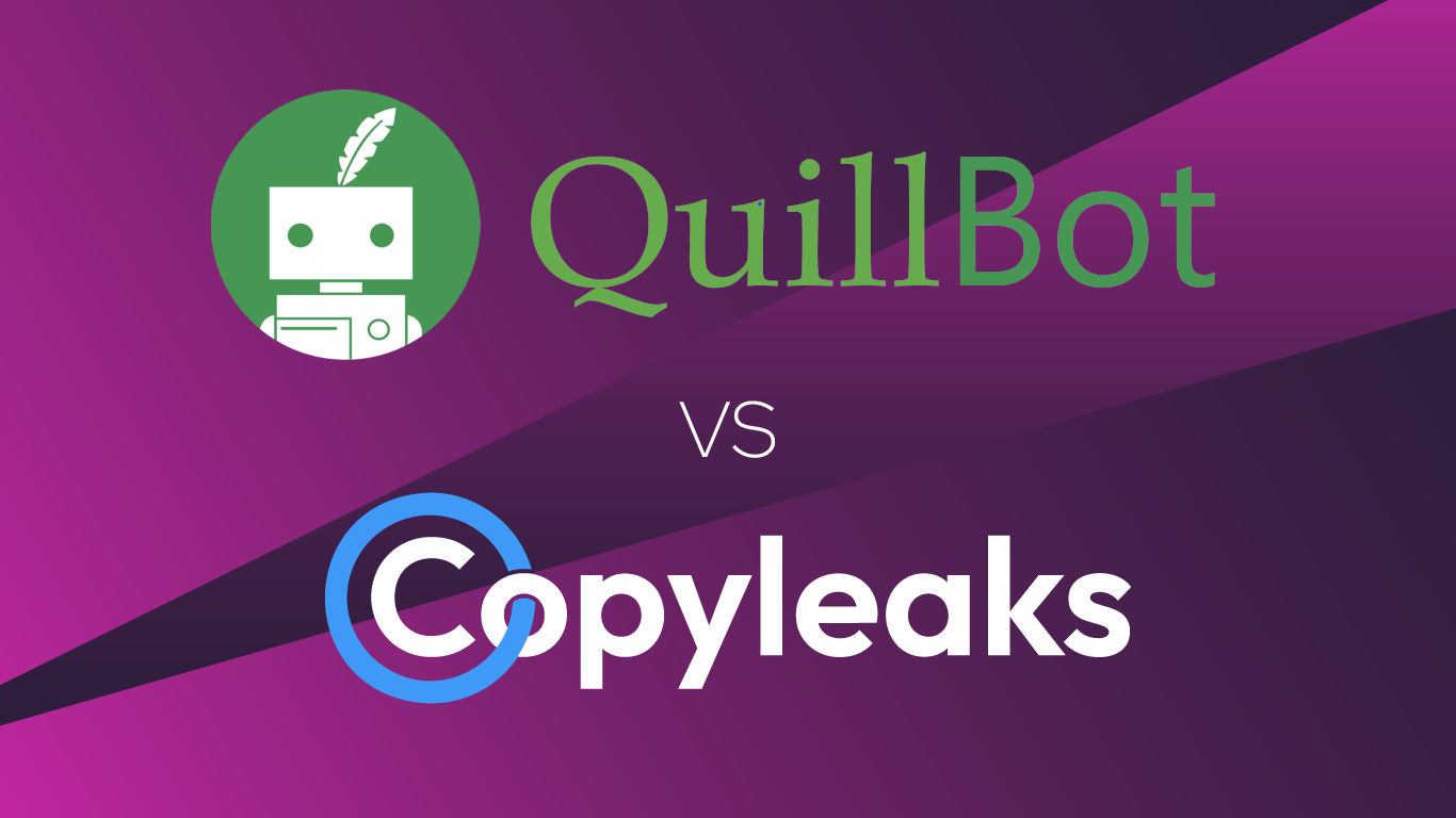 Quillbot Vs Copyleaks Ai