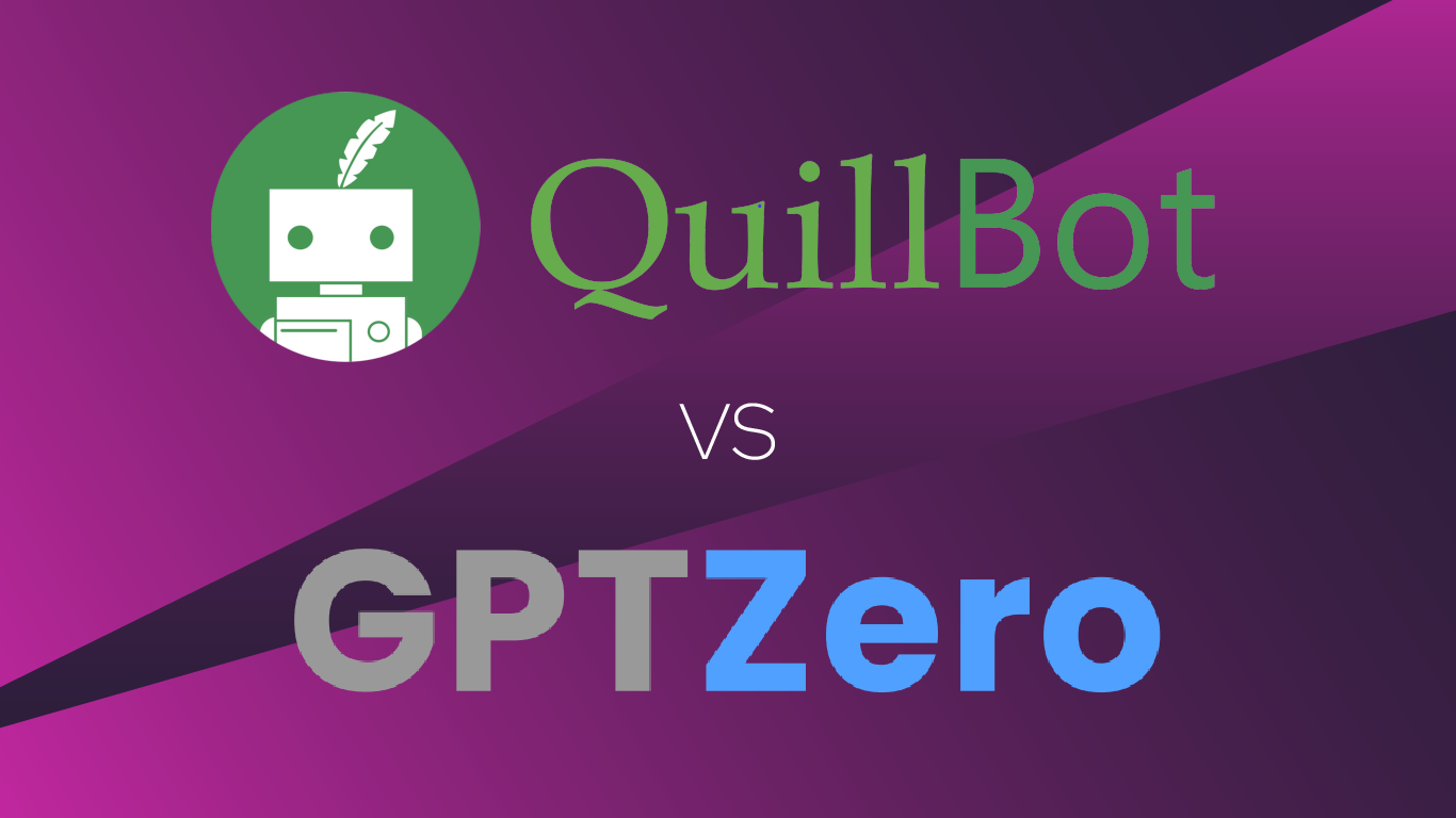 Quillbot Vs Gptzero