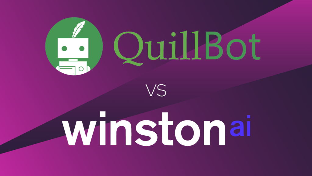 Quillbot Vs Winston Ai