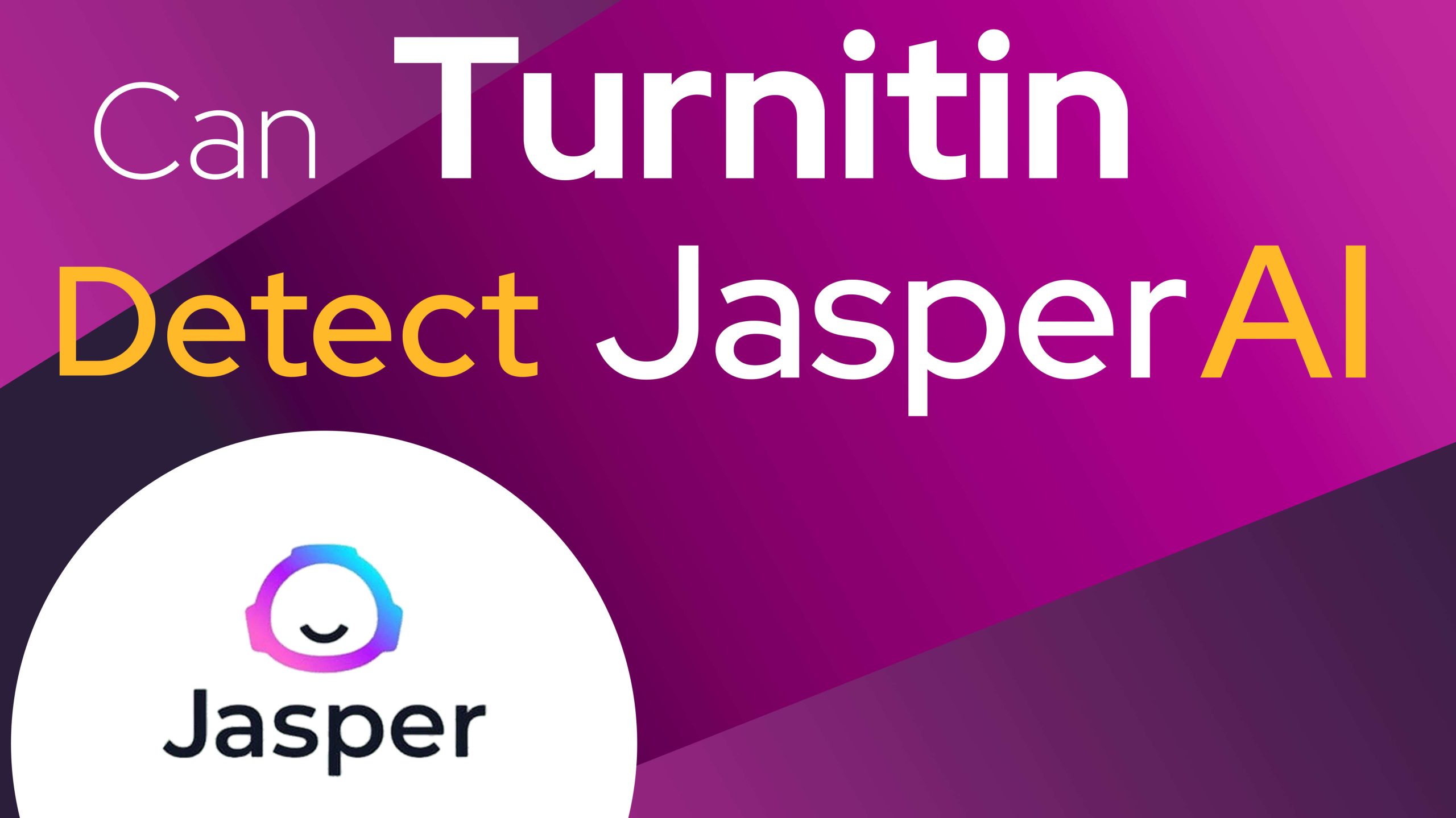 Can Turnitin Detect Jasper AI