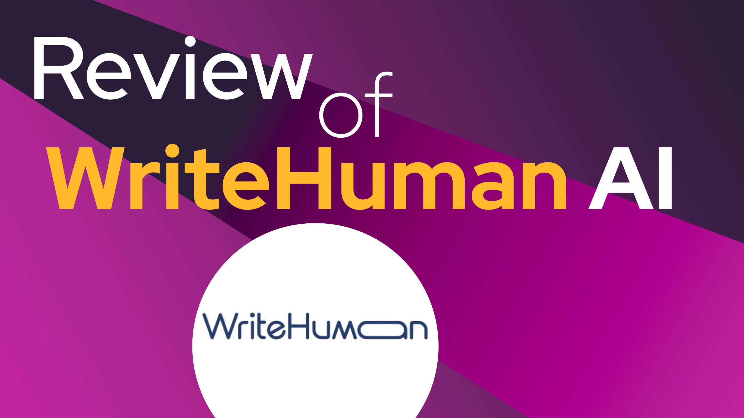 WriteHuman Review